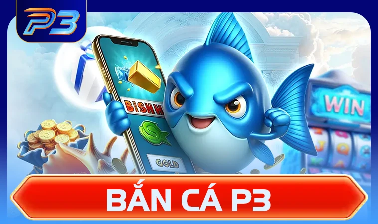 Nhà Cái P3 - Trang Chủ P 3 Cá Cược Trực Tuyến Hàng Đầu VN 2025